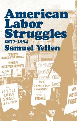 American Labor Struggles (Paperback)