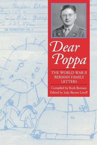 Dear Poppa: The World War II Berman Family Letters (Paperback)