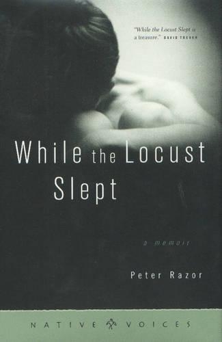 While the Locust Slept: A Memoir (Hardback)