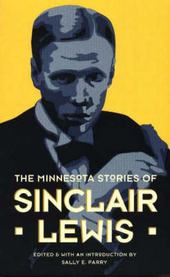 Minnesota Stories of Sinclair Lewis (Paperback)