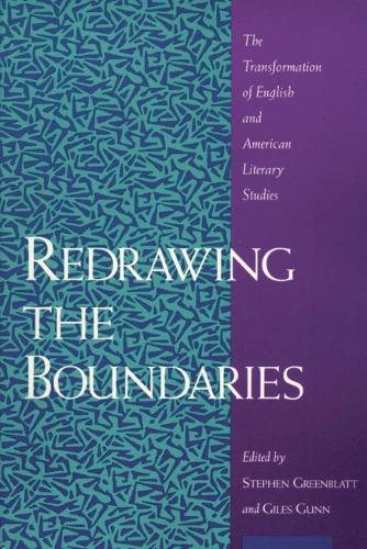 Redrawing the Boundaries: The Transformation of English and American Literary Studies (Hardback)