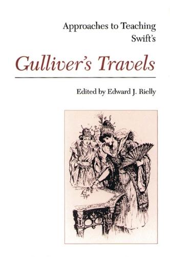 Approaches to Teaching Swift's Gulliver's Travels (Hardback)