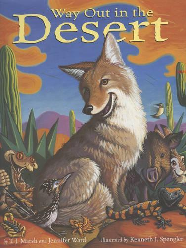 Way Out in the Desert (Hardback)
