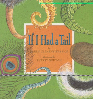 If I Had a Tail (Hardback)