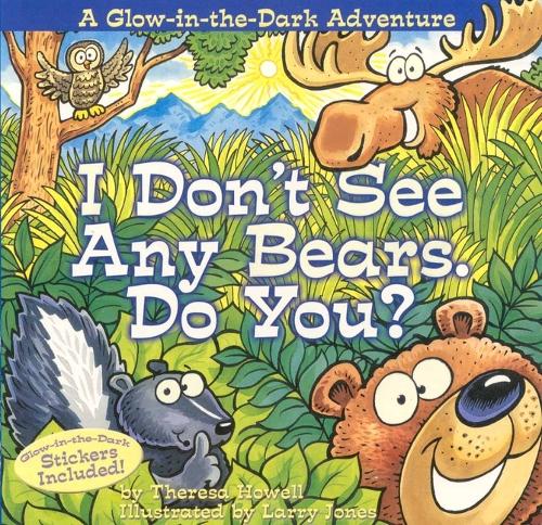 I Don't See Any Bears. Do You? (Board book)
