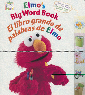 Cover Elmo's Big Word Book/El Libro Grande De Palabras De Elmo