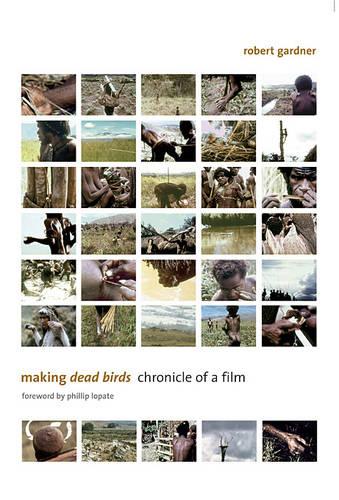Making Dead Birds: Chronicle of a Film (Paperback)