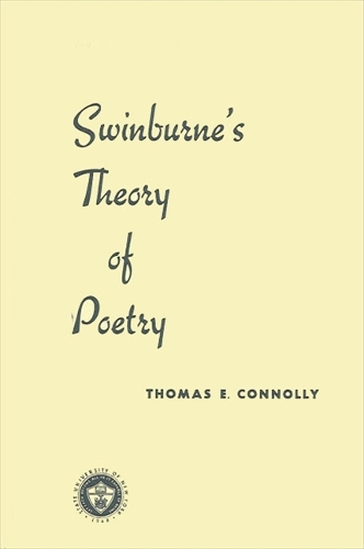 Swinburne's Theory of Poetry (Hardback)