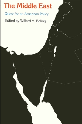 The Middle East: Quest for an American Policy (Hardback)