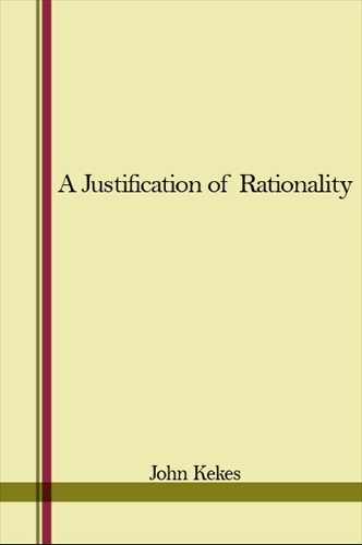 A Justification of Rationality (Hardback)