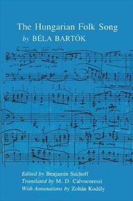 The Hungarian Folk Songs (Paperback)