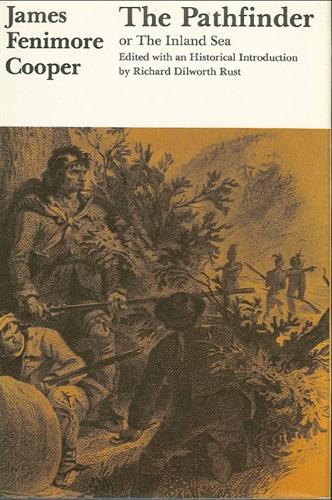 The Pathfinder: or the Inland Sea - The Writings of James Fenimore Cooper (Paperback)