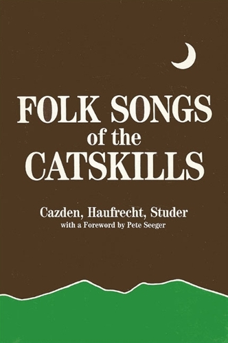 Folk Songs of the Catskills (Paperback)