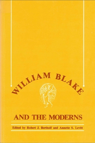 William Blake and the Moderns (Paperback)
