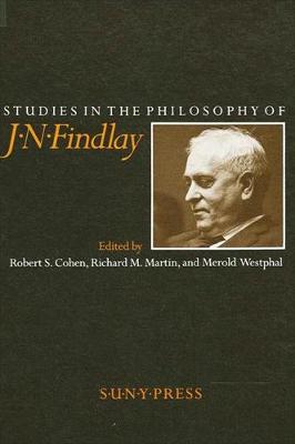 Studies in the Philosophy of J. N. Findlay (Paperback)