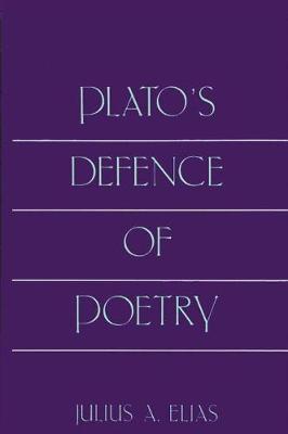 Plato's Defence of Poetry (Hardback)