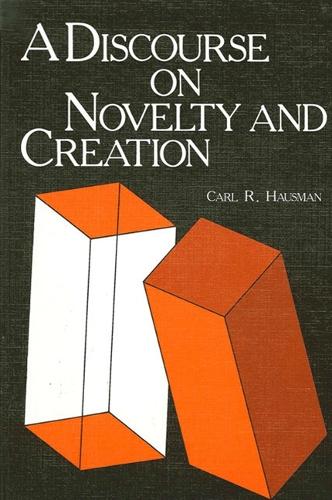 A Discourse on Novelty and Creation - SUNY Series in Philosophy (Paperback)