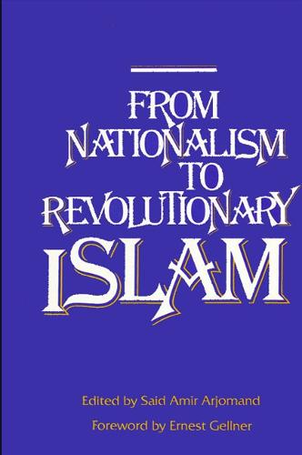 From Nationalism to Revolutionary Islam (Hardback)