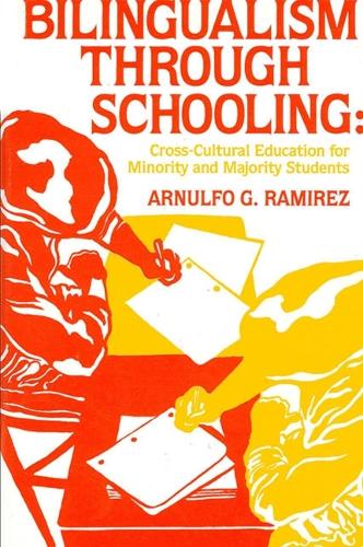 Bilingualism through Schooling: Cross-Cultural Education for Minority and Majority Students (Paperback)