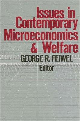 Issues in Contemporary Microeconomics and Welfare (Hardback)