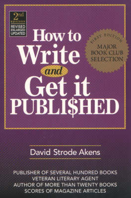 How to Write and Get it Published (Paperback)