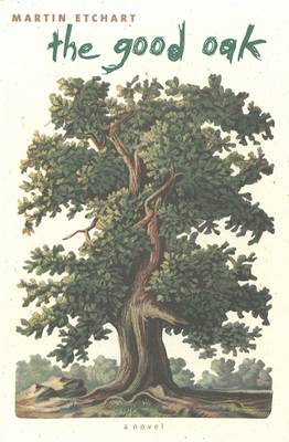 The Good Oak - Western Literature (Book)