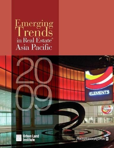 Emerging Trends in Real Estate Asia Pacific 2009 (Paperback)
