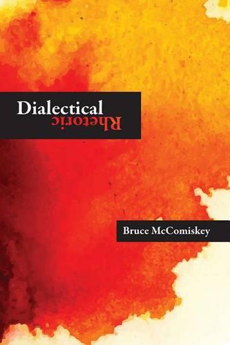 Dialectical Rhetoric (Paperback)