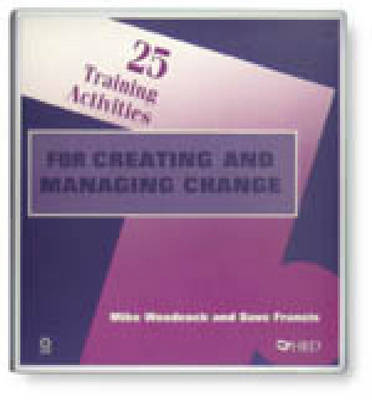 25 Training Activities for Creating and Managing Change (Paperback)