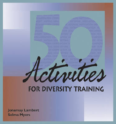 50 Activities for Diversity Training