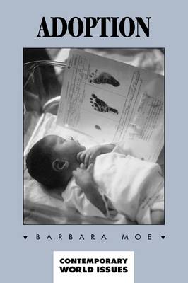 Adoption - Contemporary World Issues (Hardback)