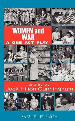 Women and War: A One Act Play (Paperback)
