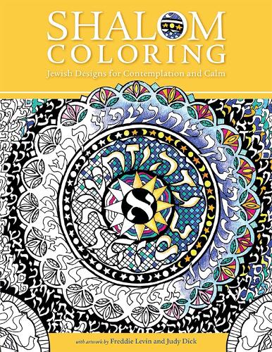 Shalom Coloring: Jewish Designs for Contemplation and Calm (Paperback)
