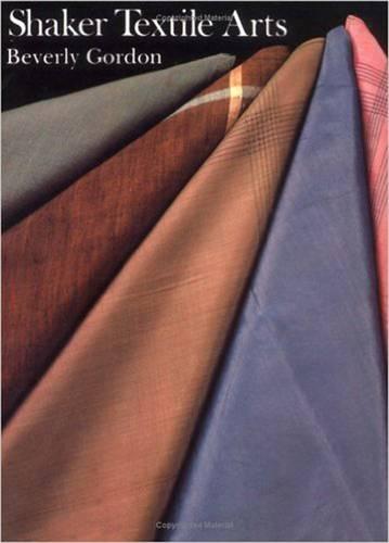 SHAKER TEXTILE ARTS (Paperback)