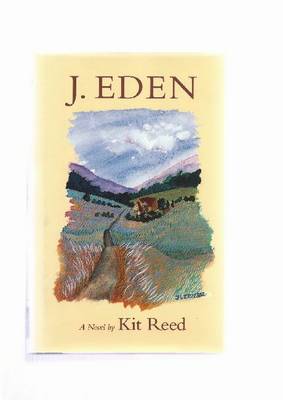 J.Eden: A Novel - Hardscrabble Books (Hardback)