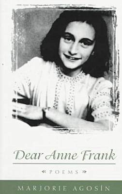Dear Anne Frank: Poems (Paperback)
