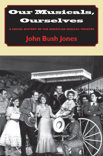 Our Musicals, Ourselves (Paperback)