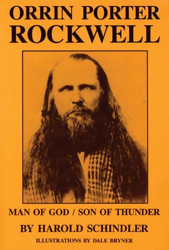 Orrin Porter Rockwell: Man of God Son of Thunder (Paperback)