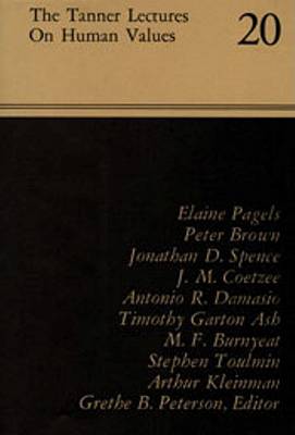 The Tanner Lectures of Human Values - Tanner Lectures on Human Values 20 (Hardback)