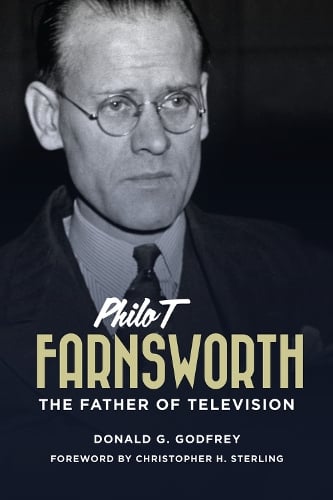 Philo T. Farnsworth: The Father of Television (Paperback)