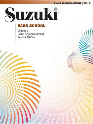 Suzuki Bass School Piano Acc., Volume 3 (Revised) (Book)