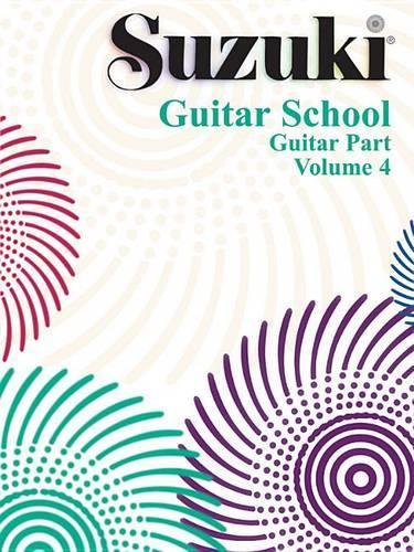 Suzuki Guitar School: Volume 4 (Paperback)