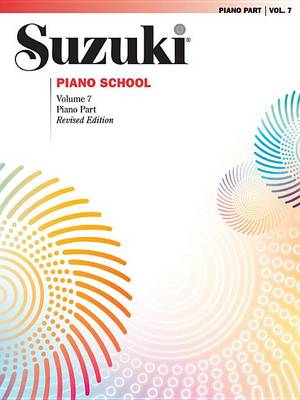 Suzuki Piano School: v. 7 (Sheet music)
