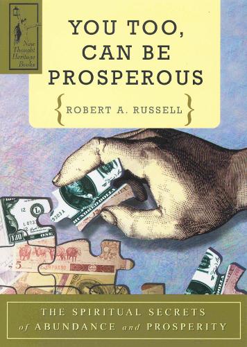 You Too Can be Prosperous: The Spiritual Secrets of Abundance and Prosperity (Paperback)