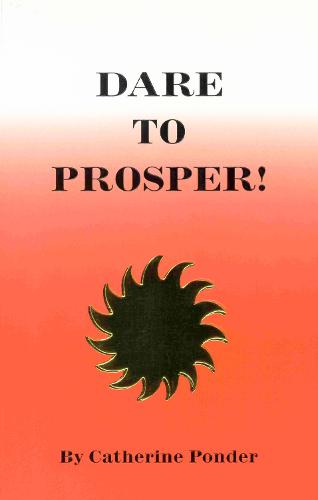 Dare to Prosper (Paperback)