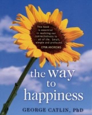 The Way to Happiness (Paperback)