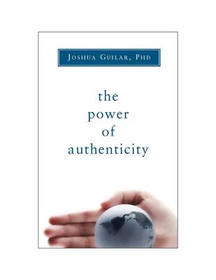 Power of Authenticity (Paperback)