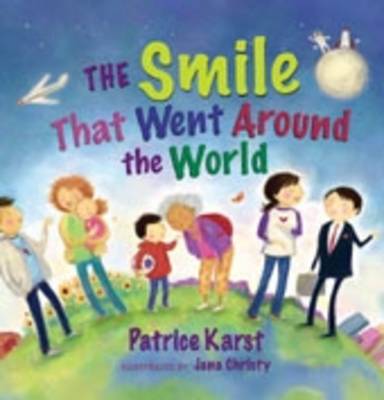 Smile That Went Around the World (Hardback)