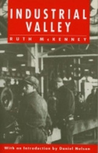 Industrial Valley - Literature of American Labor (Paperback)