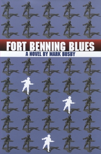 Fort Benning Blues (Hardback)